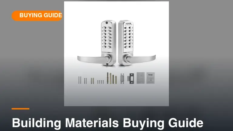 Building Materials Buying Guide: How to Choose Hardware That Lasts