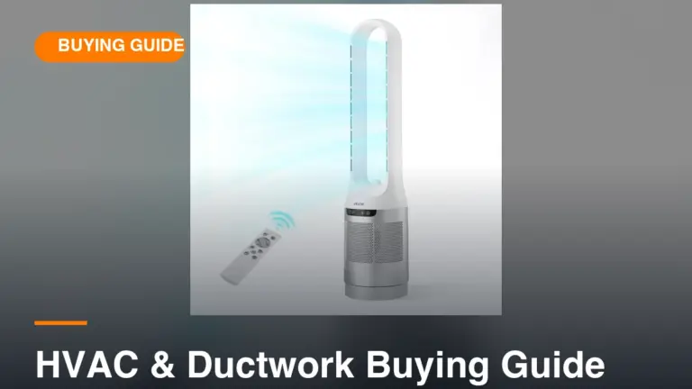 HVAC & Ductwork Buying Guide: How to Choose the Right Ventilation