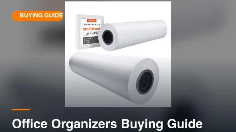 Office Organizers Buying Guide