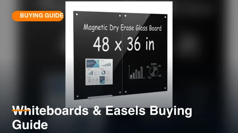Whiteboards & Easels Buying Guide